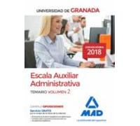 Escala Auxiliar Administrativa De La Universidad De Granada. Temario Volumen 2