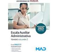 Escala Auxiliar Administrativa De La Universidad De Huelva. Temar Io V