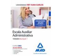 Escala Auxiliar Administrativa De La Universidad Rey Juan Carlos. Temario Bloque 1