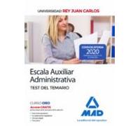 Escala Auxiliar Administrativa De La Universidad Rey Juan Carlos. Test Del Temario