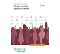 Escala Auxiliar Administrativa Universitat De Barcelona. Temari