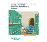 Escala Auxiliar De Archivos Bibliotecas Y Museos. Universidad De Santi
