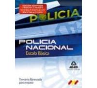 Escala Básica De Policía Nacional. Temario Abreviado Para Repaso