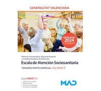 ESCALA DE ATENCION SOCIOSANITARIA. TEMARIO PARTE ESPECIAL. VOLUMEN 2