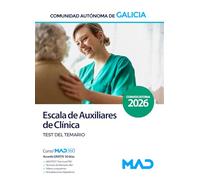 Escala de Auxiliares de Clínica de la Comunidad Autónoma de Galicia. Test del temario