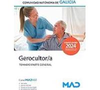 Escala de Gerocultor/a de la Comunidad Autónoma de Galicia. Temario parte general
