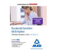 Escala De Gestión De Empleo De La Comunidad De Madrid. Temario General Y Test Volumen 2