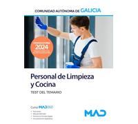 Escala de Personal de Limpieza y Recursos Naturales y Forestales, especialidad Personal de Limpieza y Cocina de la Comunidad Autónoma de Galicia. Test del Temario