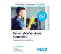 Escala de Personal de Servicios Generales (PSX) de la Comunidad Autónoma de Galicia. Temario parte específica