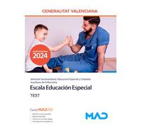 Escala Educación Especial (Atención sociosanitaria, educación especial y cuidados auxiliares de enfermería) de la Generalitat Valenciana. Test