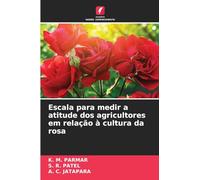 Escala para medir a atitude dos agricultores em relação à cultura da rosa