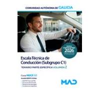 Escala Técnica de Conducción (Subgrupo C1). Comunidad Autónoma de Galicia. Temario parte específica. Volumen 2