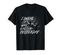 Escalada En Interior It Was Easier Yesterday Camiseta