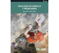 Escaladas en Vadiello y Predicadera (SERIE ESCALADA)