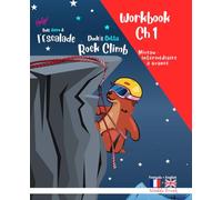 Escalade 1 : Magali Marmotte Workbook français anglais.: Livre d'activités bilingues. Niveau intermédiaire à avancé en anglais.: Chapitre 1 sur 10 (Magali Marmotte Série)