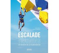 Escalade Training: Les secrets de la planification: 0