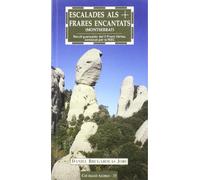 Escalades als Frares Encantats (Montserrat): Recull guanyador del II Premi Vèrtex, convocat per la FEEC: 35 (Azimut)