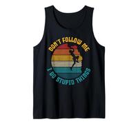 Escalador Divertido con Texto en inglés Climbing Don't Follow Me Do Stupid Things Camiseta sin Mangas