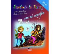 ESCALANDO LA TéCNICA CON MI SAXOFóN | Antonio Mata Moral, María Fernández Bueno