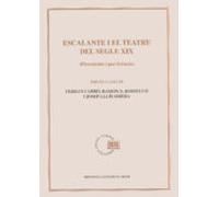 Escalante I El Teatre Del Segle Xix