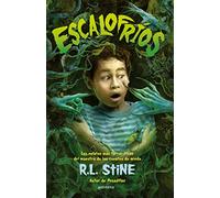 Escalofríos: Los relatos más terroríficos del maestro de los cuentos de miedo R.L. Stine, autor de Pesadillas (Montena)
