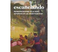 Escanciando: Representaciones de la sidra asturiana en las artes plásticas (Otros)