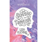 Escándalo en primavera (Las Wallflowers 4) (Ficción)