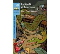 Escapada Al Amazonas