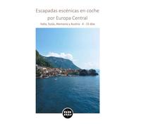 Escapadas escénicas en coche por Europa Central: Italia, Suiza, Alemania y Austria · 4 - 15 días