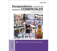 Escaparatismo y diseño de espacios comerciales (Comercio y Marketing)