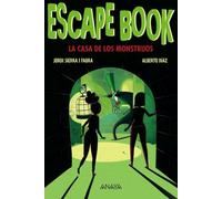 Escape Book 2: La Casa de los Monstruos (LITERATURA JUVENIL - Narrativa juvenil)
