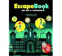 Escape Book: une nuit à l'orphelinat
