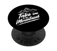 Escape de montaña Llévame a las montañas PopSockets PopGrip Adhesivo