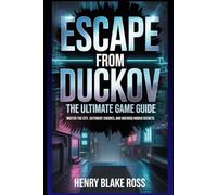 Escape from Duckov: The Ultimate Game Guide: Master the City, Outsmart Enemies, and Uncover Hidden Secrets
