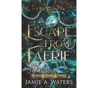 Escape from Faerie (The Dragon Portal)