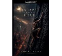 Escape From Hell