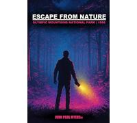 Escape from Nature: Olympic Mountains National Park | 1996 (Tales from Terra Mysteria)