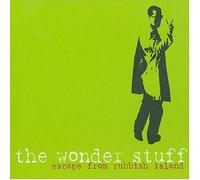 Escape From Rubbish Island by Wonder Stuff