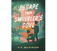 Escape from Smuggler's Cove