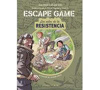 Escape Game. Los niños de la Resistencia. La evasión del aviador inglés