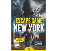 Escape game New York: Un livre interactif mêlant casse-têtes et énigmes, destiné aux adultes et aux ados passionnés de mystères, de suspense et de jeux d’esprit