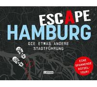 ESCAPE Hamburg: Die etwas andere Stadtführung | Spannende Rätseltour und Live-Escape-Game durch Hamburg ohne Termine und Zeitdruck