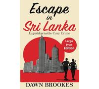 Escape in Sri Lanka Large Print Edition