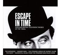 Escape In Time: Popular British Televison Themes Of The 1960S - Escape In Time: Popular British Televison Themes Of The 1960s