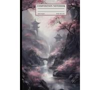 Escape into a Peaceful Japanese Cherry Blossom Scene | Wide Ruled Composition Notebook for Nature Lovers, Artists & Students
