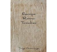 Escape Room Tracker: Log Book Scrapbook for Recording All Your Escape Room Adventures