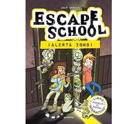 Escape School 1 - ¡Alerta zombi!: Libro interactivo - Resuelve el enigma (Montena)