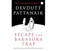 Escape The Balasura Trap: Let Contentment Fuel Your Growth