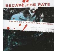 Escape The Fate - There's No Sympathy For The...