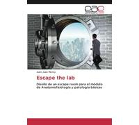 Escape the lab: Diseño de un escape room para el módulo de Anatomofisiología y patología básicas